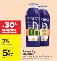 Carrefour Drive Dessange - shampooing offre