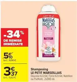 Carrefour Drive Le petit marseillais - shampooing offre