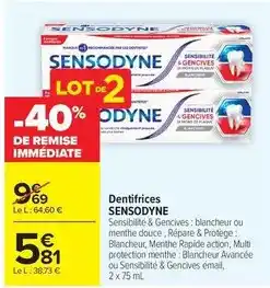 Carrefour Drive Sensodyne - dentifrices offre