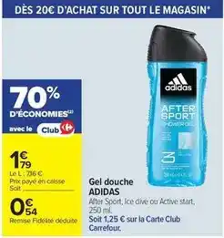 Carrefour Drive Adidas - gel douche offre