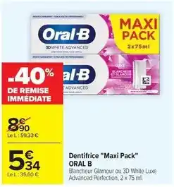 Carrefour Drive Oral-b - dentifrice maxi pack offre