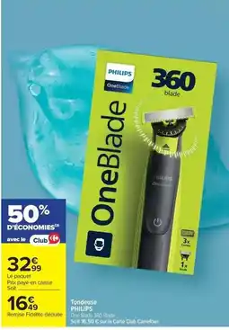 Carrefour Drive Philips - tondeuse offre
