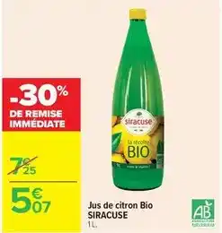 Carrefour Drive Siracuse - jus de citron bio offre