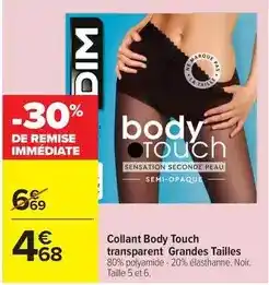 Carrefour Drive Dim - collant body touch transparent grandes offre