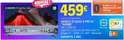 E.Leclerc Xiaomi - tv qled 4k pro 55 offre