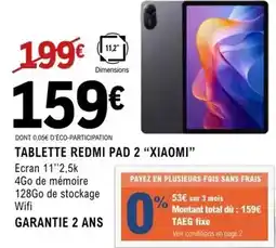 E.Leclerc Xiaomi - tablette redmi pad 2 xiaomi offre