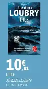 E.Leclerc Amis - jerome loubry le livre de poche offre