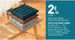 E.Leclerc Dim - galette de chaise carrée offre