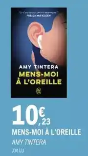 E.Leclerc J'ai lu - mens-moi à l'oreille offre