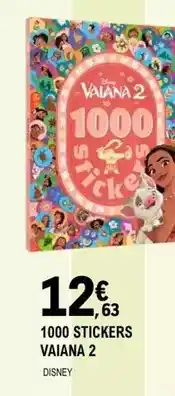 E.Leclerc Disney - 1000 stickers vaiana 2 offre