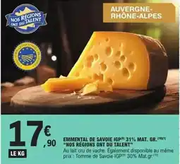 E.Leclerc Emmental de savoie igp 31% mat. gr offre