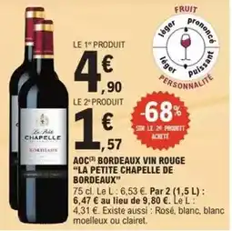 E.Leclerc La petite chapelle - aoc bordeaux vin rouge la petite chapelle de bordeaux offre