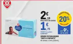 E.Leclerc Mots d'enfants - serum physiologique offre