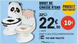 E.Leclerc Bruit de chasse d'eau offre