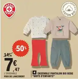 E.Leclerc Mots d'enfants - ensemble pantalon bio bebe offre