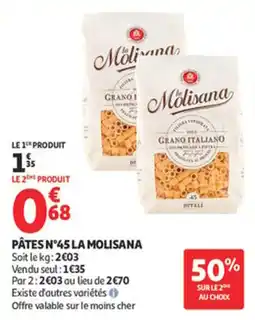 Auchan Supermarché Pâtes n°45 la molisana offre