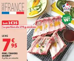Auchan Supermarché Porc travers ou ribs offre