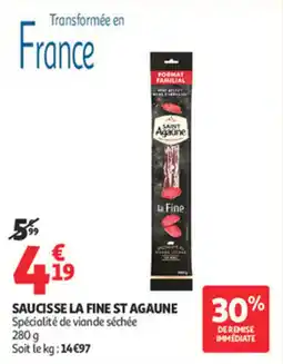 Auchan Supermarché Saucisse la fine st agaune offre