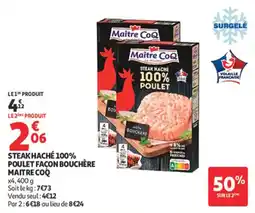 Auchan Supermarché Steak haché 100% poulet façon bouchère maitre coq offre