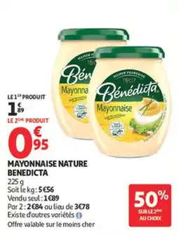 Auchan Supermarché Mayonnaise nature benedicta offre