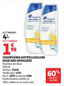 Auchan Supermarché Shampooing antipelliculaire head and shoulders offre