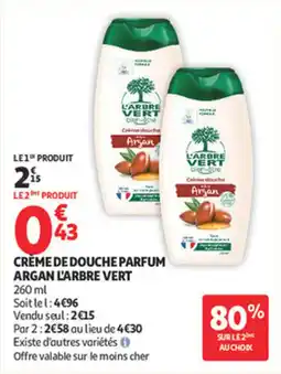 Auchan Supermarché Crème de douche parfum argan l'arbre vert offre