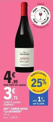 E.Leclerc E.leclerc - aop chinon rouge offre