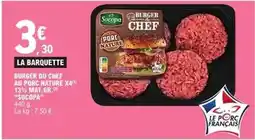 E.Leclerc Socopa - burger du chef au porc nature x4 offre