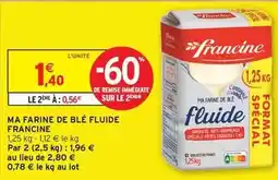 Intermarché Express Francine - ma farine de blé fluide offre