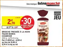 Intermarché Express Chabrior - brioche tressée à la main façon offre