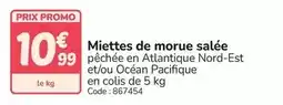 Promocash Promo - miettes de morue salée offre