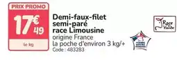 Promocash Promo - demi-faux-filet semi-pard race limousine offre