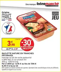 Intermarché Express Paturages - raclette nature en tranches offre
