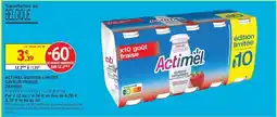 Intermarché Express Danone - actimel edition limitée saveurs offre