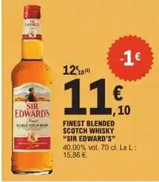 E.Leclerc Sir edward's - finest blended scotch whisky offre