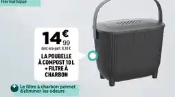 Centrakor La poubelle à compost 10 l + filtre à charbon offre