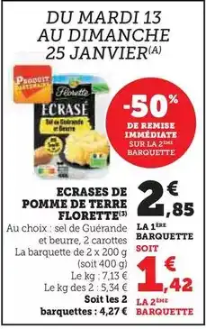 Super U Florette - ecrases de pomme de terre offre