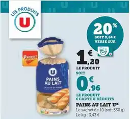 Hyper U U - pains au lait offre