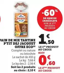 Hyper U Jacquet - pain de mie tartine p'tit dej offre eco offre