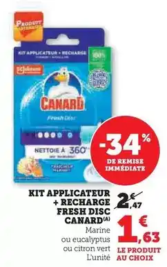 Hyper U Canard - kit applicateur + recharge fresh disc offre