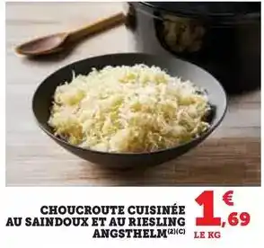 Hyper U Choucroute cuisinée au saindoux et au riesling angsthelm offre