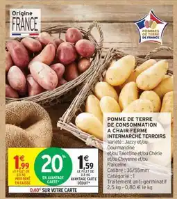 Intermarché Pomme de terre de consommation à chair ferme Intermarché Terroirs offre