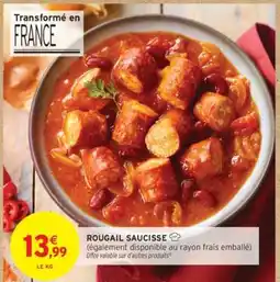 Intermarché ROUGAIL SAUCISSE offre