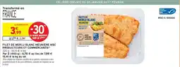 Intermarché FILET DE MERLU BLANC MEUNIÈRE MSC PRODUCTEURS ET COMMERÇANTS offre