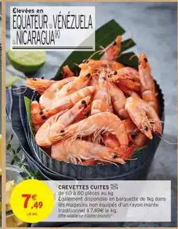 Intermarché CREVETTES CUITES offre