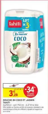 Intermarché DOUCHE 8H COCO ET JASMIN TAHITI offre