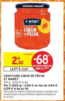 Intermarché CONFITURE CŒUR DE PÊCHE ST MAMET offre