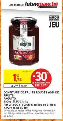 Intermarché CONFITURE DE FRUITS ROUGES 60% DE FRUITS offre