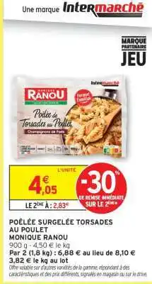 Intermarché POÊLÉE SURGELÉE TORSADES AU POULET offre