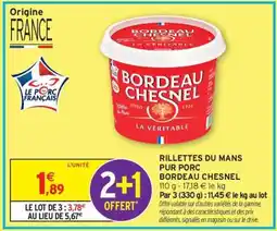 Intermarché Rillettes du Mans pur porc Bordeaux Chesnel offre